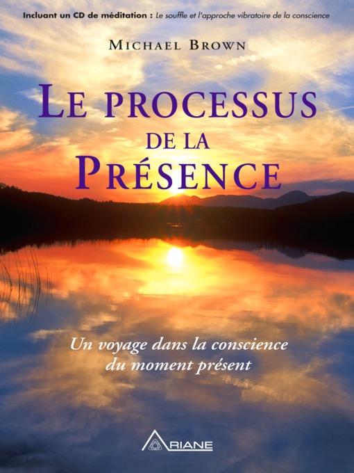Title details for Le processus de la présence by Michael Brown - Wait list